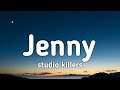studio killers - jenny (sped up) [Lyrics] 