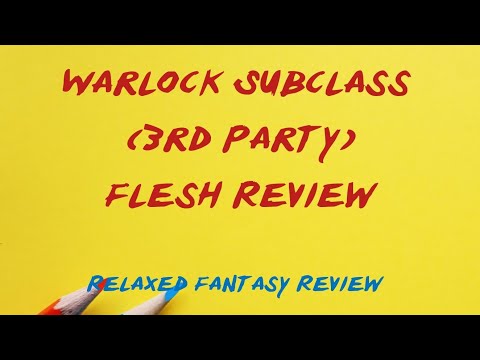 Warlock Subclass (by The Dungeon Dudes) Flesh Review - DnD 5e