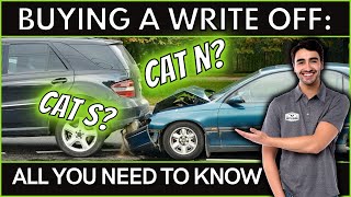 Buying a Cat S or Cat N Insurance Write-Off Car Explained