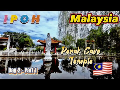 🇲🇾Du Lịch Malásia || Ipoh #4 Ipoh - Dia 2 Parte 1