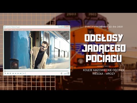 Odgłosy jadącego pociągu, na odcinku WARSZAWA WESOŁA - MROZY Usypiający dźwięk jadącego pociągu