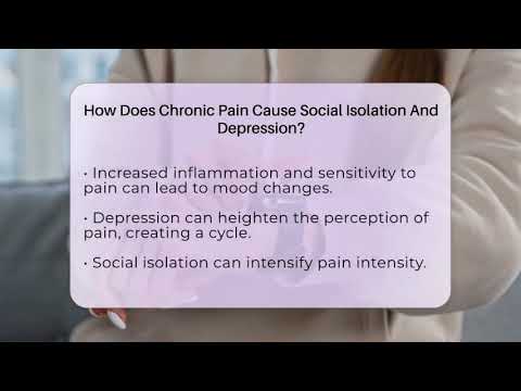 How Does Chronic Pain Cause Social Isolation And Depression? - Chronic Pain Solution Guide