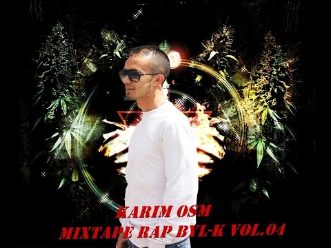 Karim OSM - Mixtape Rap Byl-K Vol.04