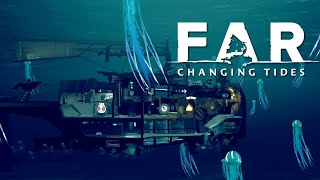 FAR: Changing Tides - Part 2