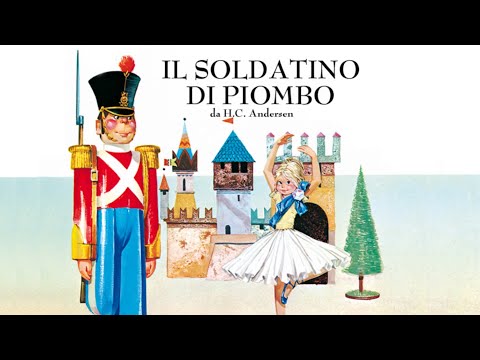 IL SOLDATINO DI PIOMBO - FIABE SONORE [O Soldadinho de Chumbo]