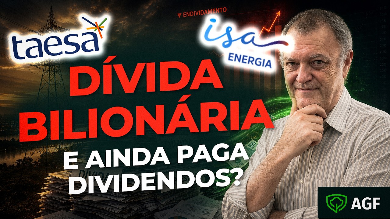 TAESA, ISAE4 e AUREN: o endividamento é um RISCO para os seus dividendos?