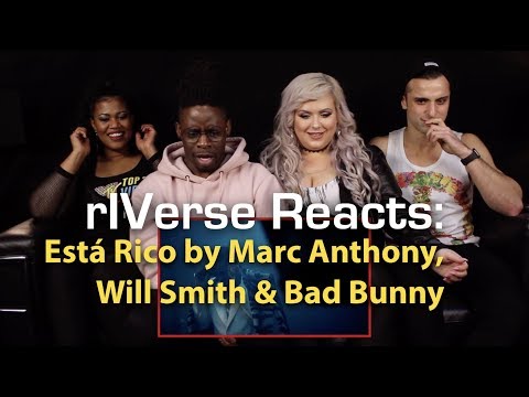 rIVerse Reacts: Está Rico by Marc Anthony, Will Smith, Bad Bunny - M/V Reaction
