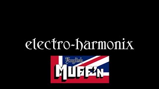 Video thumbnail for EHX English Muff'n - Demo || British Tube Preamp/Distortion by Vince DiGioia
