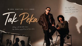 Download lagu ~WHISNU SANTIKA FEAT ENAU - TAK PEKA~ mp3