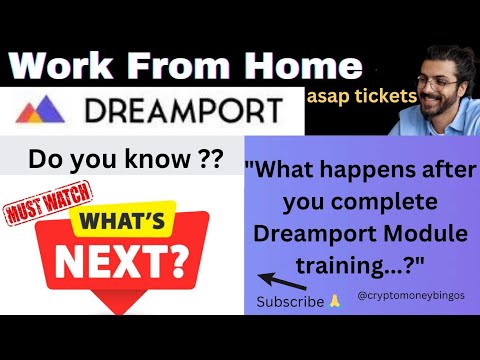 6 Steps you must know after the completion of Dreamport module training ???? #dreamport