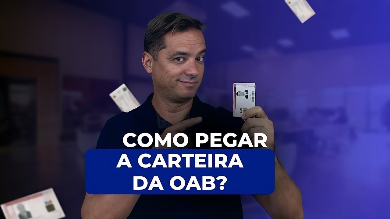 Como pegar a Carteira da OAB - Maurício Gieseler