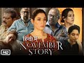 November Story Full HD Movie Hindi Dubbed | Tamannaah Bhatia | Pasupathy | Myna Nandhini | Review