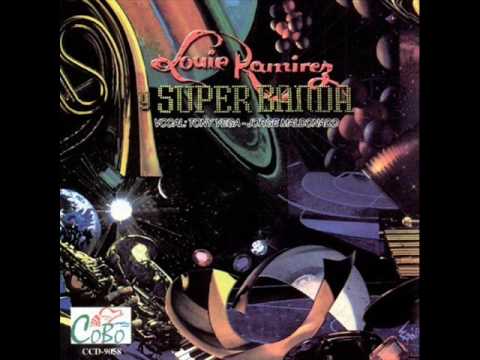 Feo pero sabroso Louie Ramirez y la Superbanda