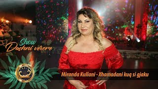 Miranda Kullani - Xhamadani Kuq Si Gjaku