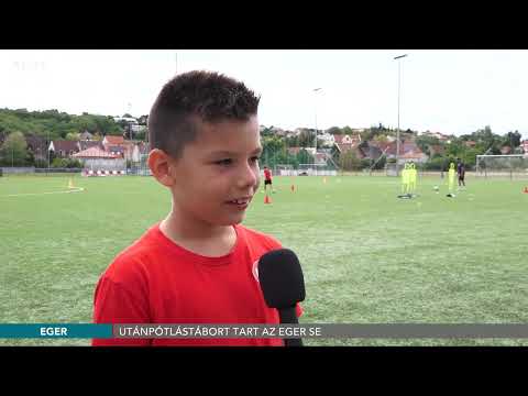 Utánpótlástábort tart az Eger SE - 2022.07.06.