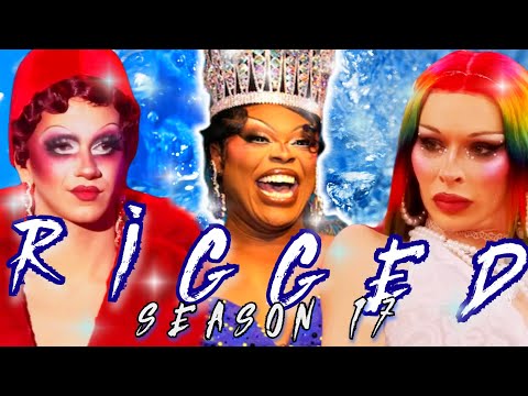 The Riggory of RuPaul's Drag Race Season 17