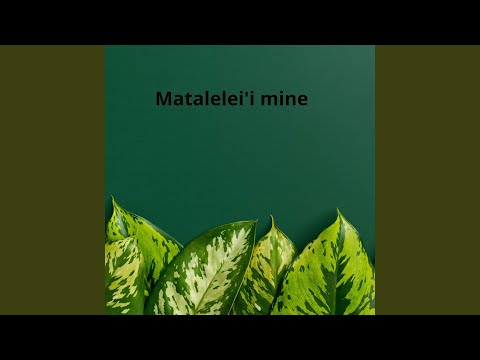 Matalelei'i mine