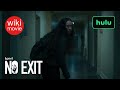No Exit Trailer | Hulu | Wiki Movie