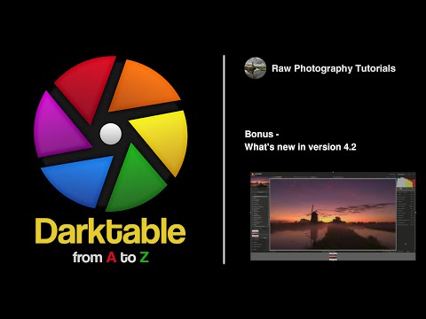 darktable from A to Z: Bonus - What's new in version 4.2
