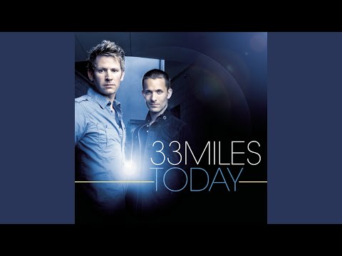 Arms That Hold the Universe - 33Miles