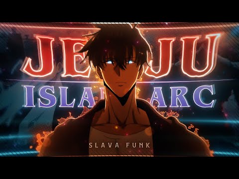 Solo Leveling "Jeju Island Arc" - SLAVA FUNK! [Edit/AMV] 4K!