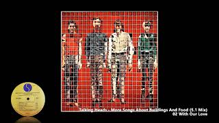 Talking Heads - 02 With Our Love (5.1 Mix)