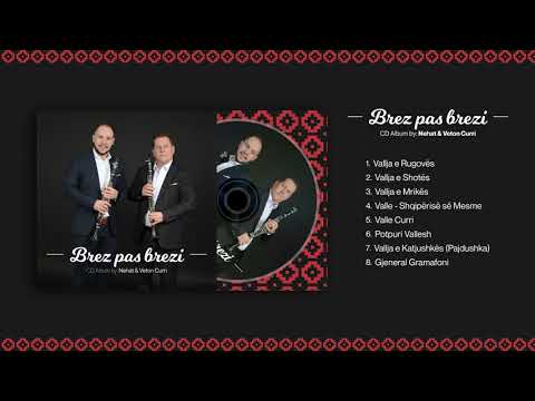 Nehat Curri & Veton Curri - Full Album Brez pas brezi