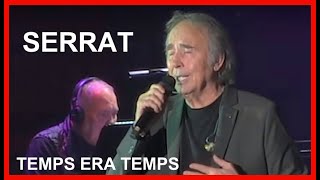 Joan Manuel Serrat , Temps Era Temps , Per València 29 11 2024