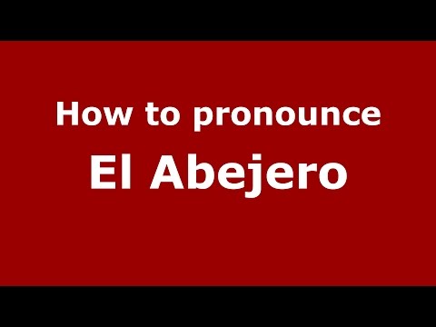 How to pronounce El Abejero (Colombian Spanish/Colombia) - PronounceNames.com