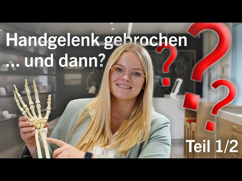 Handgelenk gebrochen - und jetzt? Teil 1