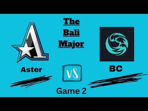 Team Aster Vs Beastcoast|Game 2|Group Stage|The Bali Major 2023|