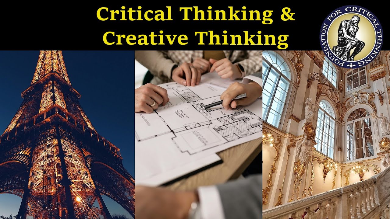 Critical Thinking & Creative Thinking: How They Depend on Each Other (Improved Version)