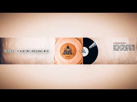 VONSTEP - It Aint Me (Original Mix)