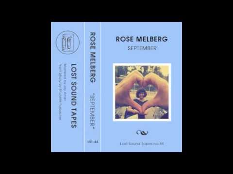 Rose Melberg - Thirteen (Big Star)