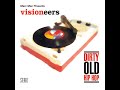 Visioneers - Dirty Old Bossa Nova