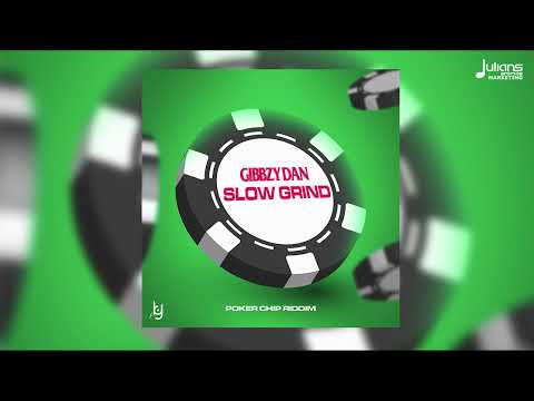 Gibbzy Dan - Slow Grind (Poker Chip Riddim) | 2023 Soca | Barbados