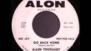 Allen Toussaint - Go Back home