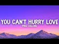 Phil Collins - You Can't Hurry Love (Lyrics)