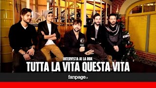 La Rua presentano "Tutta la vita questa vita": "Peccato per Sanremo ma Conti ci ha fatto una promess