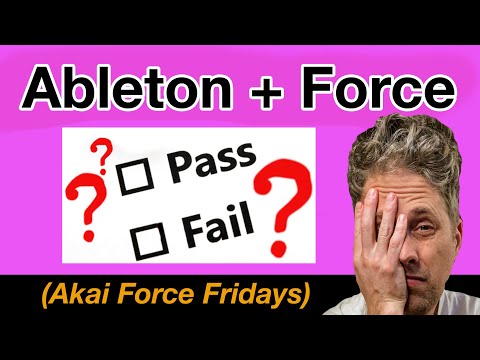 Testing Ableton to Force (in 3.0.5) - Akai Force Fridays