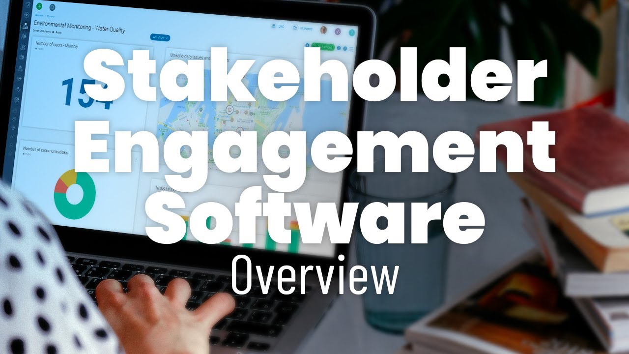 Overview of our stakeholder engagement software