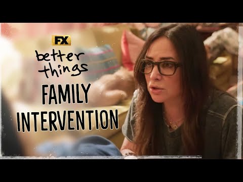Family Intervention | Better Things | FX
