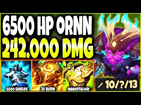 Nothing can STOP My 6500 HP ORNN IMMORTAL BUILD with 242.000 TOTAL DAMAGE 🔥 LoL Ornn s12 Gameplay