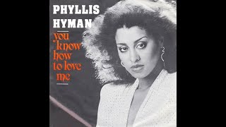 Phyllis Hyman - You know how to love me (Ruud&#39;s Extended Edit)