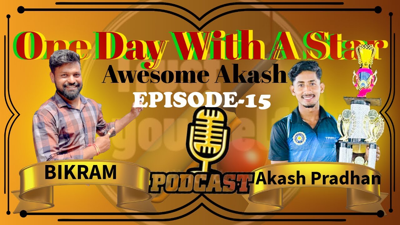 One Day With A Star || EPISODE 15 || Awesome Akash || Akash Pradhan 