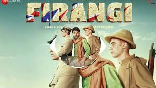 Oye Firangi | Firangi | Kapil Sharma &amp; Ishita Dutta | Sunidhi Chauhan | Jatinder Shah |