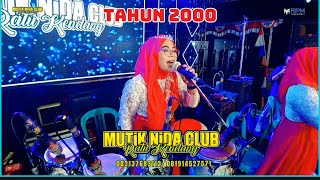 Download lagu The Year 2000 - HJ MUTIK NIDA THE QUEEN OF KENDANG LIVE IN SUMBER WONOTUNGGAL BATANG mp3 Download lagu The Year 2000 - HJ MUTIK NIDA THE QUEEN OF KENDANG LIVE IN SUMBER WONOTUNGGAL BATANG mp3