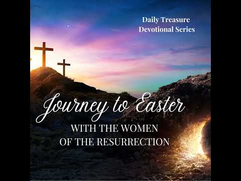 Journey to Easter - Woman Caught in Adultery, Part 2 – Exposed - Week 2 Day 3