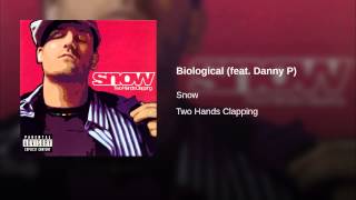 Biological (feat. Danny P)