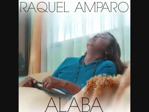Raquel Amparo - Alaba (Audio)